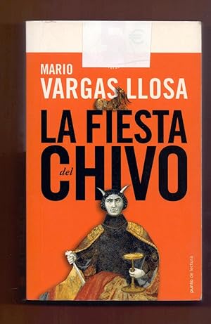 Seller image for LA FIESTA DEL CHIVO for sale by Libreria 7 Soles