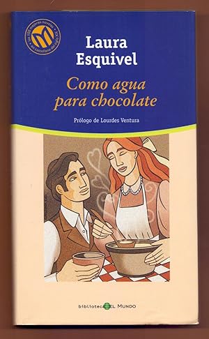 Immagine del venditore per COMO AGUA PARA CHOCOLATE venduto da Libreria 7 Soles
