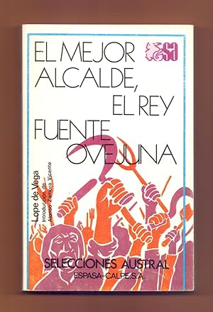 Bild des Verkufers fr EL MEJOR ALCALDE, EL REY / FUENTE OVEJUNA zum Verkauf von Libreria 7 Soles