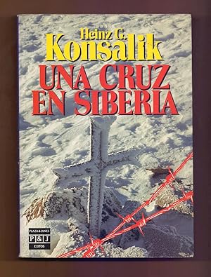 Image du vendeur pour UNA CRUZ EN SIBERIA mis en vente par Libreria 7 Soles