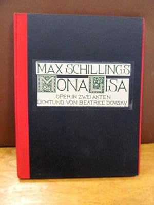 Bild des Verkufers fr Mona Lisa : Oper in zwei Akten ; op. 31 / Dichtung von Beatrice Dovsky. Musik von Max Schillings. zum Verkauf von Antiquariat Friederichsen