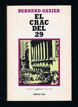 Imagen del vendedor de EL CRAC DEL 29. a la venta por Librera Torren de Rueda