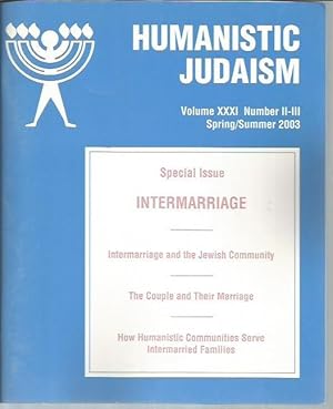 Imagen del vendedor de Humanistic Judaism, Volume XX! [21] Number 2-3, Spring/Summer 2003: Intermarriage a la venta por Bookfeathers, LLC