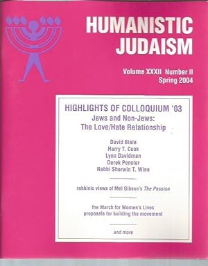 Imagen del vendedor de Humanistic Judaism, Volume XXII [22] Number 2, Spring 2004: Highlights of Colloquium '03 a la venta por Bookfeathers, LLC