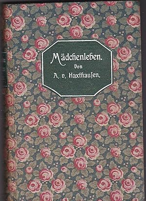 Mädchenleben. Preisgekrönte Novelle