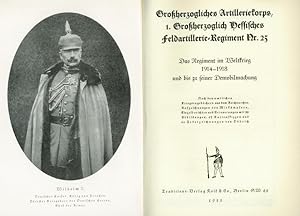 Großherzogliches Artilleriekorps, 1. Großherzoglich Hessisches Feldartillerie-Regiment Nr. 25. Da...