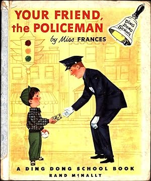 Your Friend the Policeman
