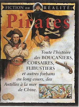 Seller image for Pirates fiction ou ralits for sale by dansmongarage