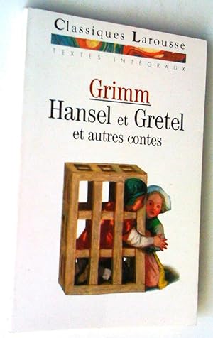 Bild des Verkufers fr Hansel et Gretel et autres contes zum Verkauf von Claudine Bouvier
