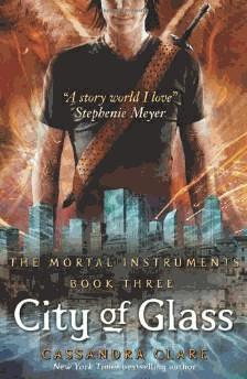 Bild des Verkufers fr City of Glass (The Mortal Instruments, Book 3) zum Verkauf von Alpha 2 Omega Books BA