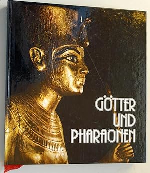 Imagen del vendedor de Gtter und Pharaonen : Roemer- u. Pelizaeus-Museum, Hildesheim, 29. Mai - 16. September 1979., [veranst. vom Roemer- u. Pelizaeus-Museum, Hildesheim. a la venta por Baues Verlag Rainer Baues 