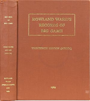 Rowland Ward's Records of Big Game