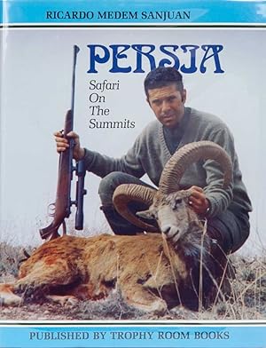 Persia, Safari on the Summits