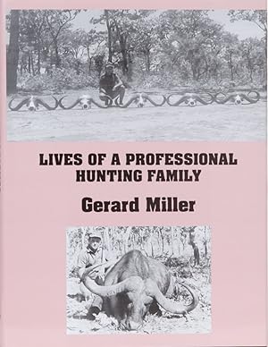 Lives of a Professional Hunting Family