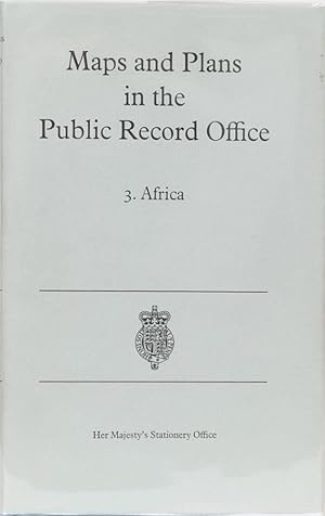 Maps and Plans in the Public Record Office