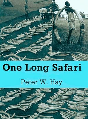 Immagine del venditore per One Long Safari venduto da Trophy Room Books