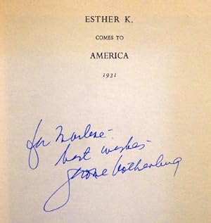 Seller image for ESTHER K. COMES TO AMERICA for sale by RON RAMSWICK BOOKS, IOBA