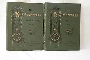 Die Romanwelt - Zeitschrift für die erzählende Literatur aller Völker 2 Bände Erster Jahrgang , E...
