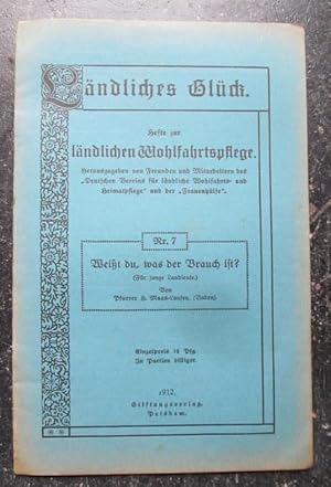 Seller image for Wei�t du, was der Brauch ist ? (f�r junge Landleute) for sale by ANTIQUARIAT H. EPPLER