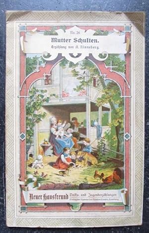 Seller image for Mutter Schulten (Erz�hlung) for sale by ANTIQUARIAT H. EPPLER
