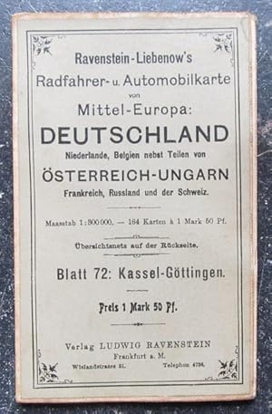 Bild des Verkufers fr Ravenstein-Liebenow`s Radfahrer- und Automobilkarte Mittel-Europa: Blatt 72: Kassel - Gttingen 1:300 000 zum Verkauf von ANTIQUARIAT H. EPPLER