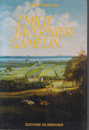 Seller image for EMILIE TAVERNIER-GAMELIN for sale by CANO