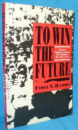 To Win the Future : People Empowerment for National Development