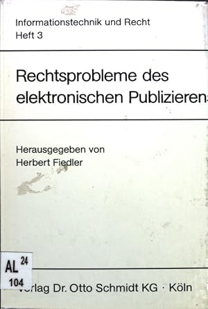 Bild des Verkufers fr Rechtsprobleme des elektronischen Publizierens. Informationstechnik und Recht ; H. 3 zum Verkauf von books4less (Versandantiquariat Petra Gros GmbH & Co. KG)