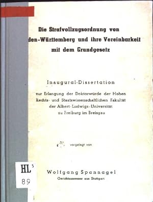 Die Strafvollzugsordnung von Baden-Württemberg und ihre Vereinbarkeit mit dem Grundgesetz