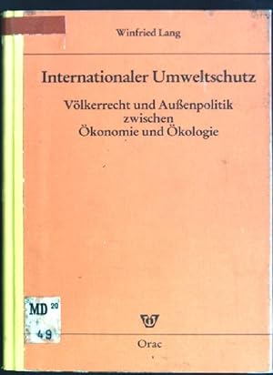 Bild des Verkufers fr Internationaler Umweltschutz: Vlkerrecht und Aussenpolitik zwischen konomie und kologie. zum Verkauf von books4less (Versandantiquariat Petra Gros GmbH & Co. KG)