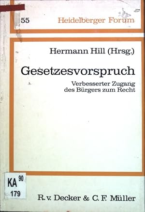 Bild des Verkufers fr Gesetzesvorspruch : verbesserter Zugang d. Brgers zum Recht. Heidelberger Forum ; 55 zum Verkauf von books4less (Versandantiquariat Petra Gros GmbH & Co. KG)