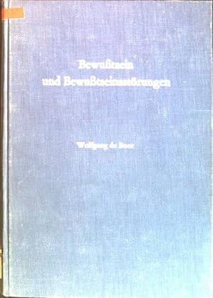 Seller image for Bewutsein und Bewutseinsstrungen: ein II. Beitrag zur Strafrechtsreform for sale by books4less (Versandantiquariat Petra Gros GmbH & Co. KG)