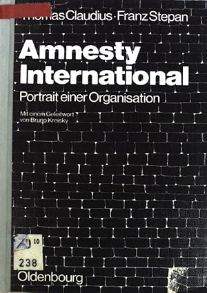 Bild des Verkufers fr Amnesty International : Portrait einer Organisation. zum Verkauf von books4less (Versandantiquariat Petra Gros GmbH & Co. KG)