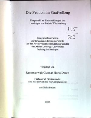 Bild des Verkufers fr Die Petition im Strafvollzug: dargestellt an Entscheidungen des Landtages von Baden-Wrttemberg. Nomos-Universittsschriften, Recht; Bd. 420 zum Verkauf von books4less (Versandantiquariat Petra Gros GmbH & Co. KG)