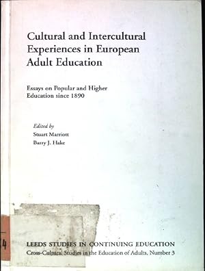 Seller image for Cultural Intercultural Experiences in European Adult Education: Essays on Popular and Higher Education Since 1890. Cross-Cultural Studies in the Education of Adults, Number 3. for sale by books4less (Versandantiquariat Petra Gros GmbH & Co. KG)