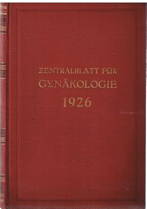 Imagen del vendedor de Zentralblatt f. Gynkologie, 50. Jahrgang / NR. 1-18 a la venta por Allguer Online Antiquariat