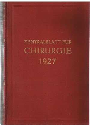 Imagen del vendedor de Zentralblatt fr Chirurgie 54. Jahrgang / NR. 36-52 a la venta por Allguer Online Antiquariat