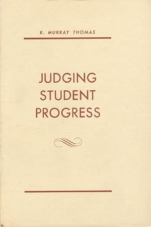 Judging Student Progress, with Instructor's Manual