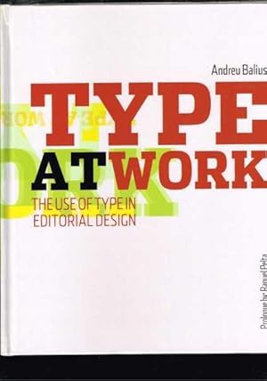 Type at Work: The Use of Type in Editorial Design