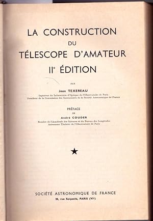 Imagen del vendedor de La construction du tlescope d'amateur a la venta por L'ivre d'Histoires
