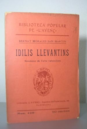 IDILIS LLEVANTINS. Noveletes de l'orta valenciana