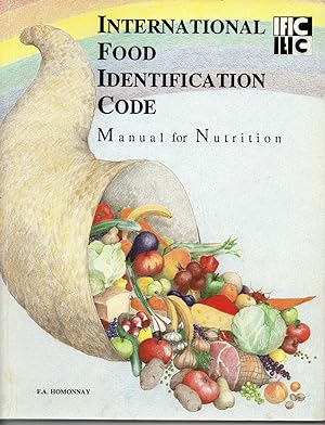 Seller image for International Food Identification Code: Manual for nutrition for sale by Save The Last Book For Me (IOBA Member)