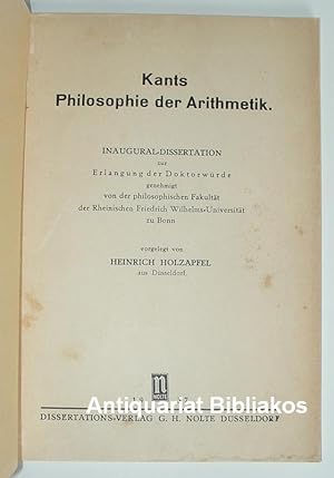 Bild des Verkufers fr Kants Philosophie der Arithmetik zum Verkauf von Antiquariat Bibliakos / Dr. Ulf Kruse