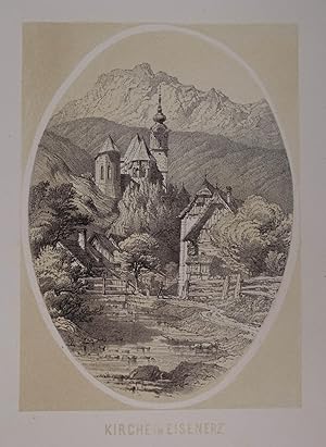 Bild des Verkufers fr Kirche in Eisenerz. Tonlithographie aus Reichert "Einst und jetzt" Graz 1863-66, 18,5 x 13,5 cm zum Verkauf von Antiquariat Johannes Mller