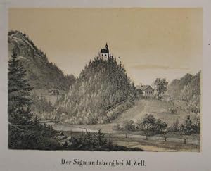 Bild des Verkufers fr Der Sigmundsberg bei M. Zell. Tonlithographie aus Macher "Erinnerung und Andenken von Maria Zell". Graz 1838, 9 x 12 cm zum Verkauf von Antiquariat Johannes Mller