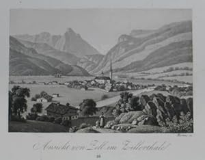 Ansicht von Zell im Zillerthale. Aquatinta v. Martens aus F. Unterberger "Ansichten von Tirol" In...