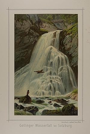 Gollinger Wasserfall bei Salzburg. Chromolithographie aus Gerasch "Die österreichische Gebirgswel...