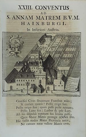 Bild des Verkufers fr XXIII. Conventus ad S.Annam Matrem B.V.M.Hainburgi, In Inferiori Austria. Kupferstich v. F. L. Schmitner aus Placidus Herzog "Cosmographia Austriaco - Franciscana" Kln 1740, 14,5 x 18 cm (auf vollem Textblatt 32 x 20 cm) zum Verkauf von Antiquariat Johannes Mller