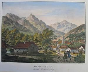 Markt Schladming. Obersteyermark. Kolorierte Lithographie v. A. v. Saar aus Kunike "Malerische An...