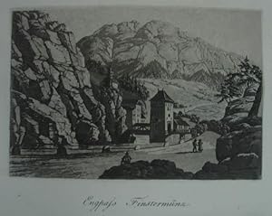 Seller image for Engpa Finstermnz. Aquatinta aus "Erinnerung an Tirol" Innsbruck, Fr. Unterberger um 1845, 7 x 10 cm for sale by Antiquariat Johannes Mller